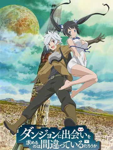 Is It Wrong to Try to Pick Up Girls in a Dungeon?