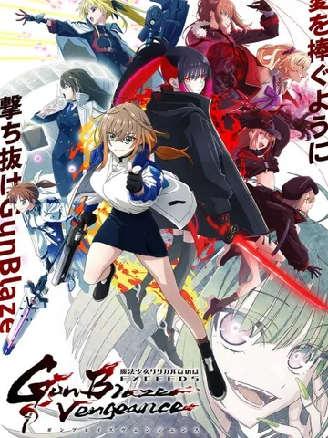 Magical Girl Lyrical Nanoha EXCEEDS Gun Blaze Vengeance