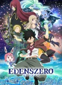 Edens Zero Recap Movie