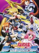 Magical Girl Lyrical Nanoha StrikerS