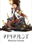 Mysteria Friends