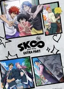 SK8 the Infinity Extra Part